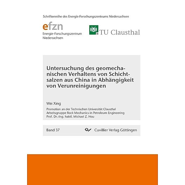 Untersuchung des geomechanischen Verhaltens von Schichtsalzen aus China in Abhängigkeit von Verunreinigungen