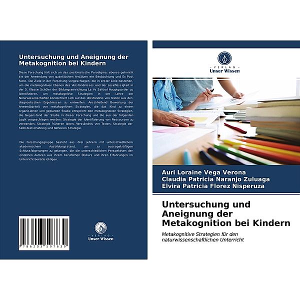 Untersuchung und Aneignung der Metakognition bei Kindern, Auri Loraine Vega Verona, Claudia Patricia Naranjo Zuluaga, Elvira Patricia Florez Nisperuza