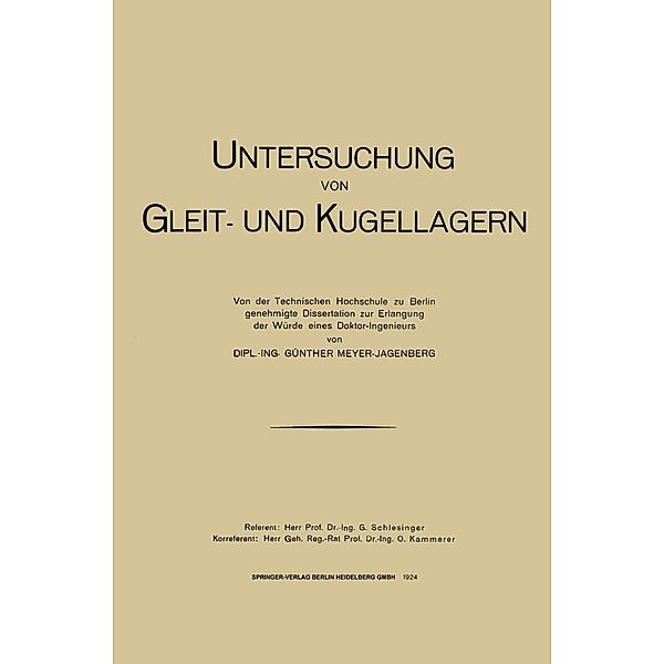 Untersuchung von Gleit- und Kugellagern, Günter Meyer-Jagenberg