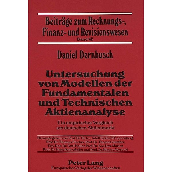 Untersuchung von Modellen der Fundamentalen und Technischen Aktienanalyse, Daniel Dornbusch