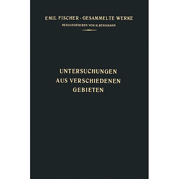 Untersuchungen aus Verschiedenen Gebieten, Emil Fischer