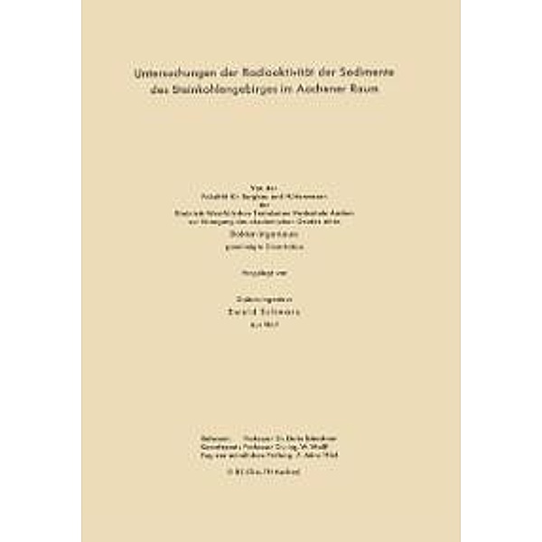 Untersuchungen der Radioaktivität der Sedimente des Steinkohlengebirges im Aachener Raum, Ewald Schwarz