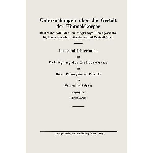 Untersuchungen über die Gestalt der Himmelskörper, Viktor Garten