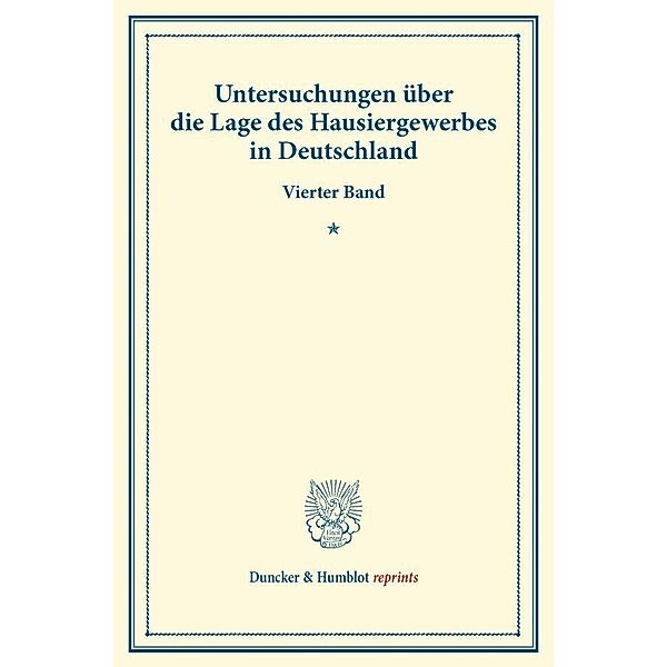 Untersuchungen über die Lage des Hausiergewerbes in Deutschland.