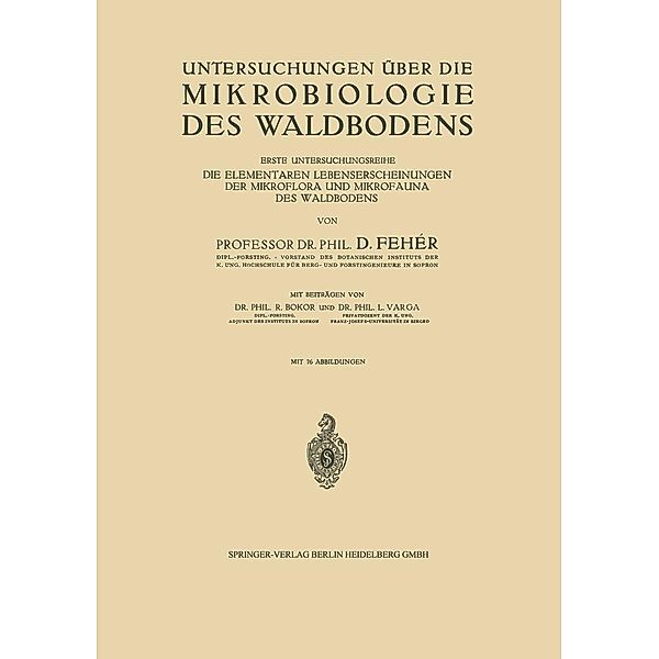 Untersuchungen über die Mikrobiologie des Waldbodens, D. Bokor