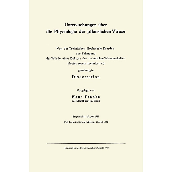 Untersuchungen über die Physiologie der pflanzlichen Virose, Hans Franke