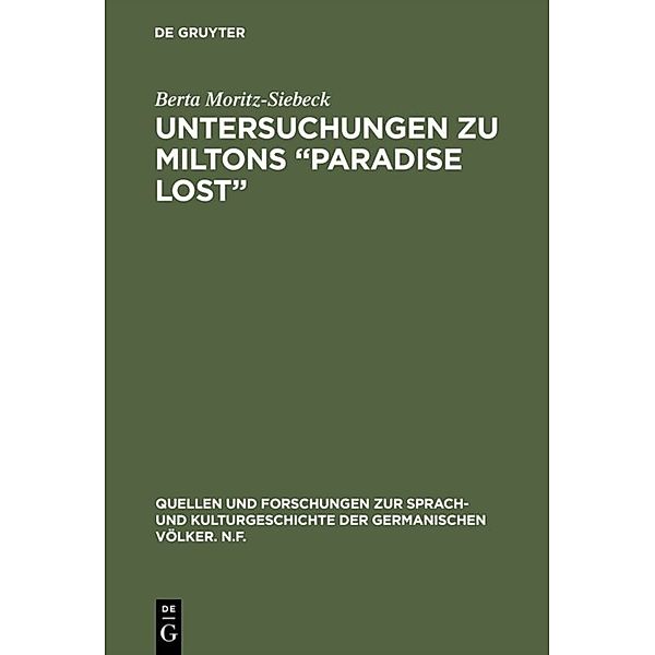 Untersuchungen zu Miltons Paradise lost, Berta Moritz-Siebeck