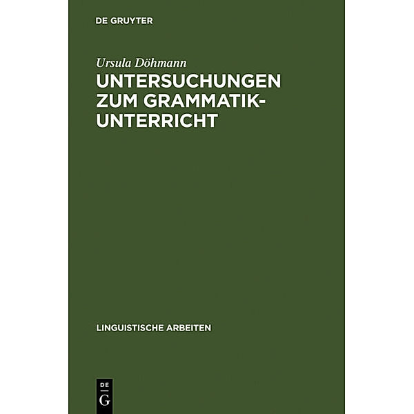 Untersuchungen zum Grammatikunterricht, Ursula Döhmann