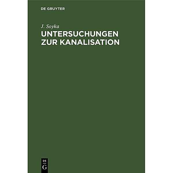 Untersuchungen zur Kanalisation / Jahrbuch des Dokumentationsarchivs des österreichischen Widerstandes, J. Soyka