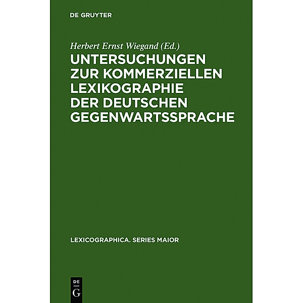 Untersuchungen zur kommerziellen Lexikographie der deutschen Gegenwartssprache. Band 2.Bd.2