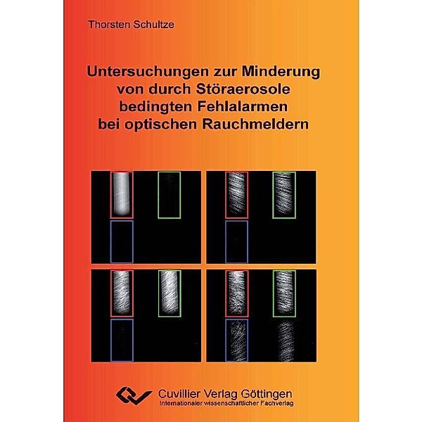 Untersuchungen zur Minderung von durch Störaerosole bedingten Fehlalarmen bei optischen Rauchmeldern