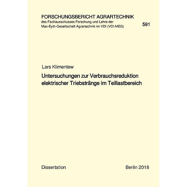 Untersuchungen zur Verbrauchsreduktion elektrischer Triebstränge im Teillastbereich, Lars Klimentew