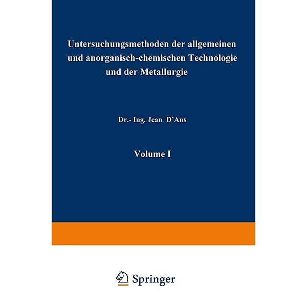 Untersuchungsmethoden der allgemeinen und anorganisch-chemischen Technologie und der Metallurgie / Chemisch-technische Untersuchungsmethoden