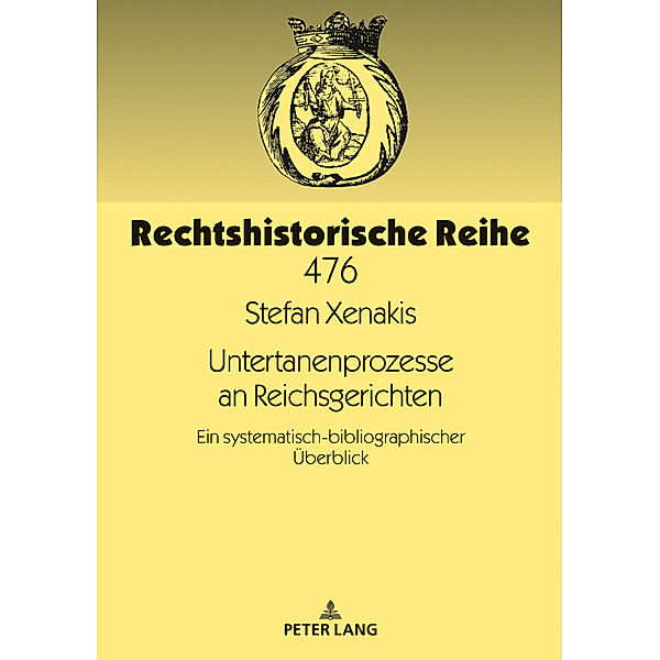 Untertanenprozesse an Reichsgerichten, Stefan Xenakis