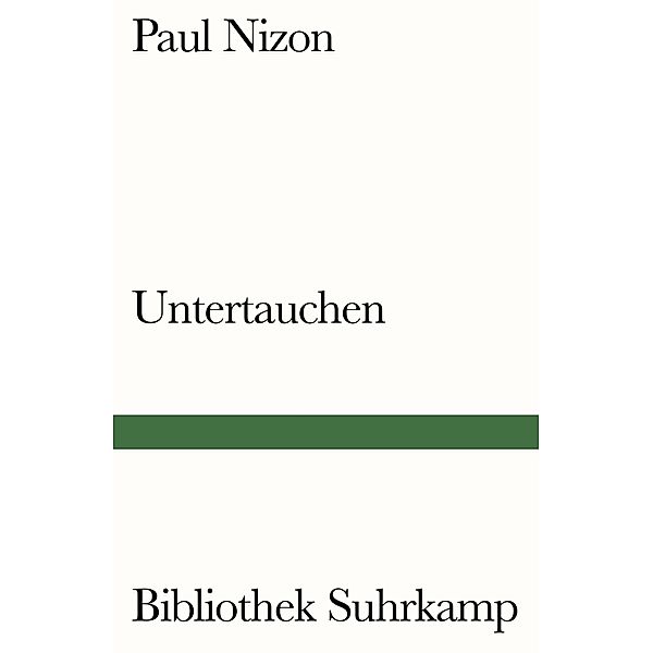 Untertauchen, Paul Nizon