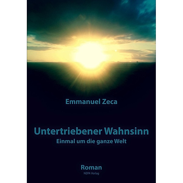 Untertriebener Wahnsinn, Emmanuel Zeca