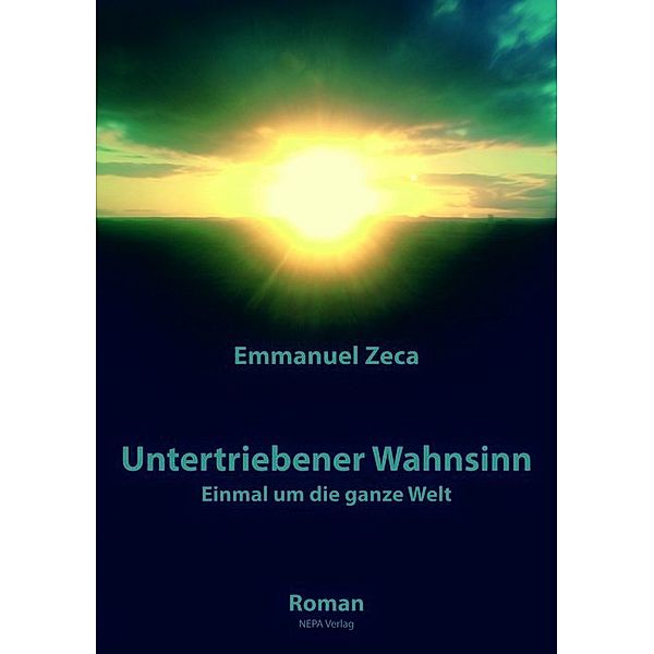 Untertriebener Wahnsinn, Emmanuel Zeca