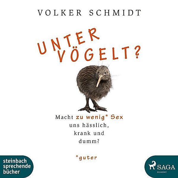 Untervögelt?,1 MP3-CD, Volker Schmidt