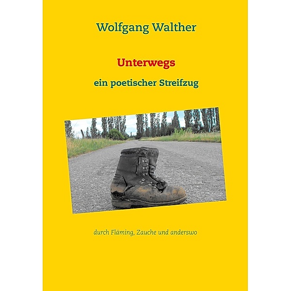 Unterwegs, Wolfgang Walther