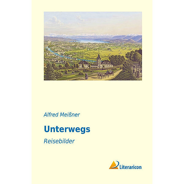 Unterwegs, Alfred Meißner