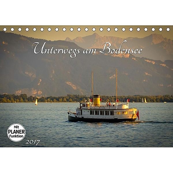 Unterwegs am Bodensee (Tischkalender 2017 DIN A5 quer), Marcel Wenk