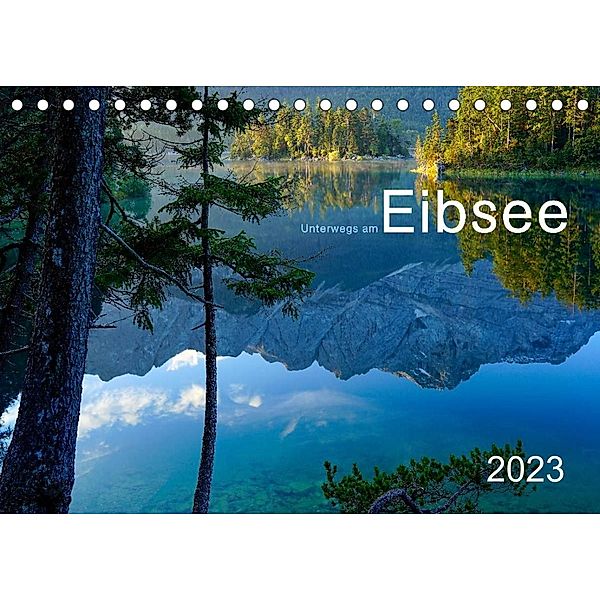 Unterwegs am Eibsee (Tischkalender 2023 DIN A5 quer), Norbert maier