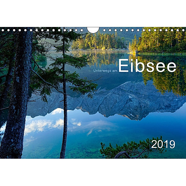 Unterwegs am Eibsee (Wandkalender 2019 DIN A4 quer), Norbert Maier