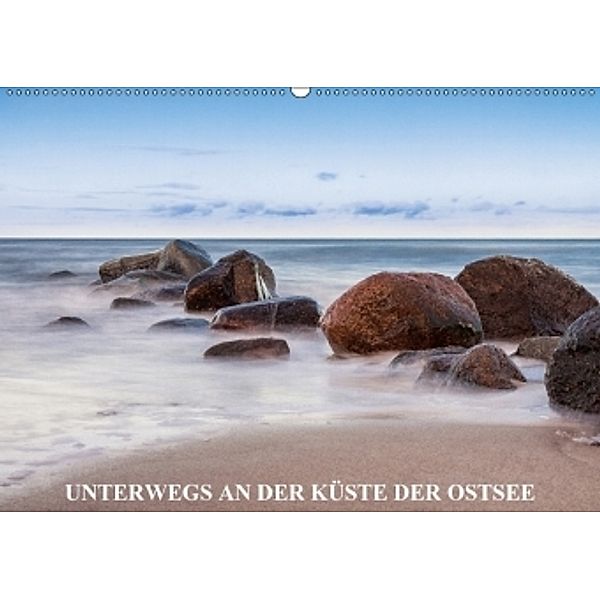 Unterwegs an der Küste der Ostsee (Wandkalender 2017 DIN A2 quer), Rico Ködder