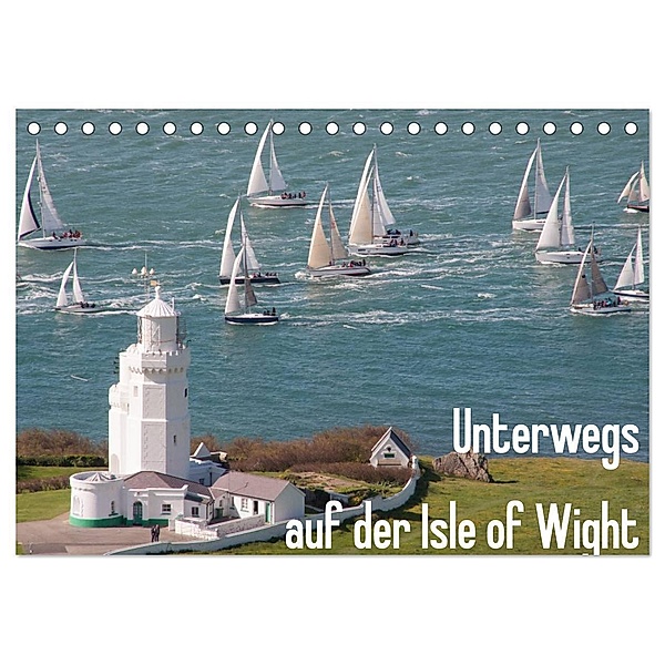 Unterwegs auf der Isle of Wight (Tischkalender 2024 DIN A5 quer), CALVENDO Monatskalender, AnfineMa