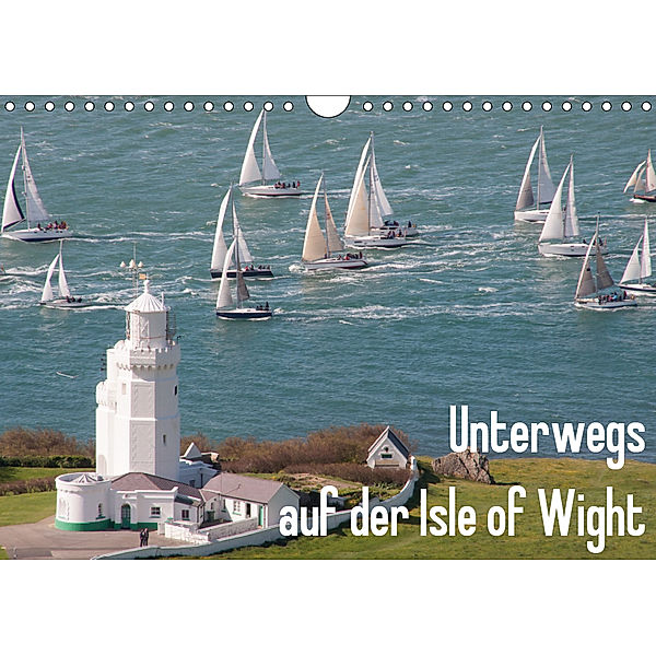 Unterwegs auf der Isle of Wight (Wandkalender 2019 DIN A4 quer), anfineMa