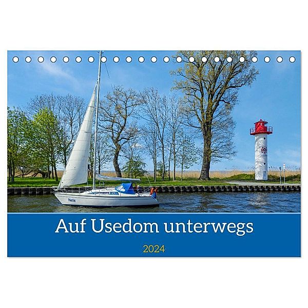 Unterwegs auf Usedom (Tischkalender 2024 DIN A5 quer), CALVENDO Monatskalender, Christiane Kulisch