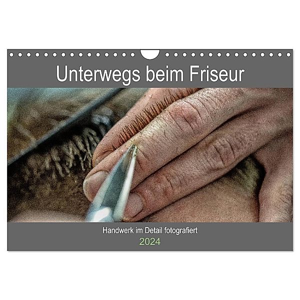 Unterwegs beim Friseur (Wandkalender 2024 DIN A4 quer), CALVENDO Monatskalender, Sven Siebauer