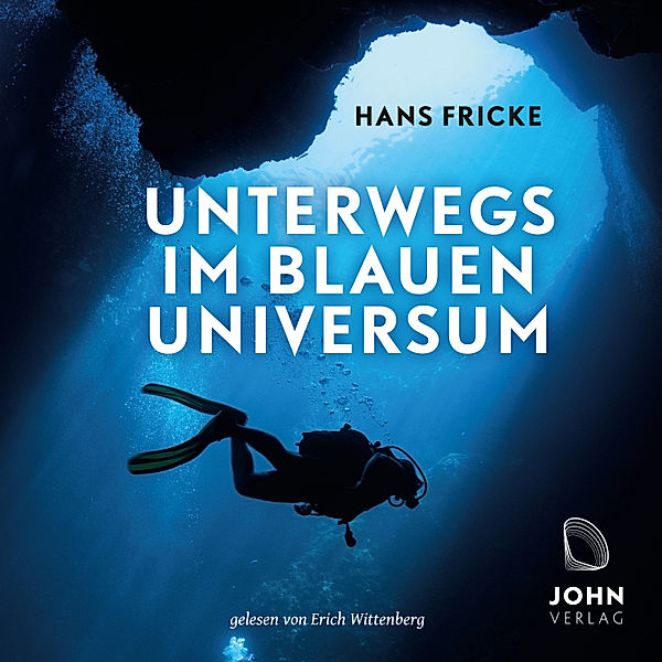 Unterwegs im blauen Universum, Hans Fricke