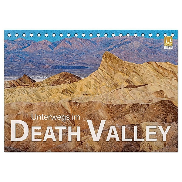 Unterwegs im Death Valley (Tischkalender 2024 DIN A5 quer), CALVENDO Monatskalender, Dieter Wilczek