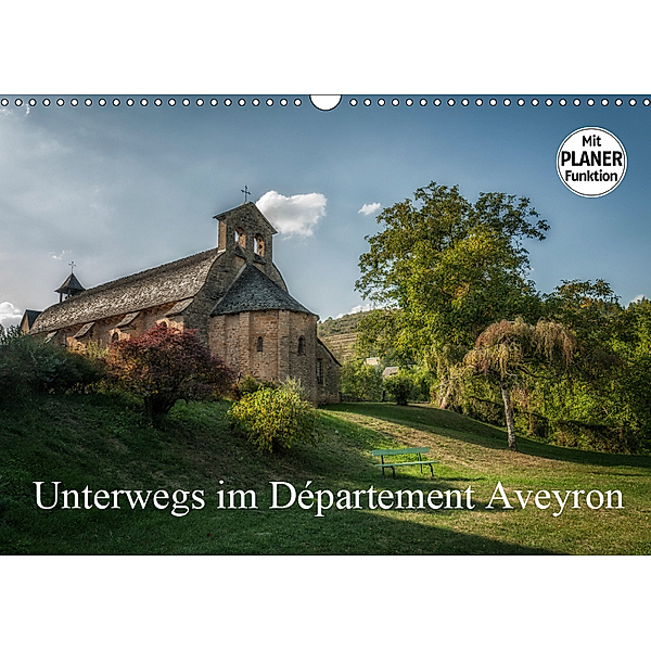 Unterwegs im Département Aveyron (Wandkalender 2019 DIN A3 quer), Alain Gaymard