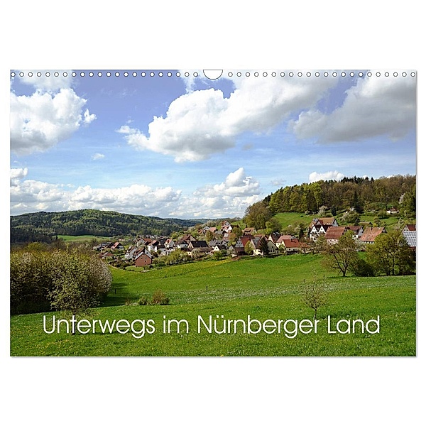 Unterwegs im Nürnberger Land (Wandkalender 2024 DIN A3 quer), CALVENDO Monatskalender, Katharina Hubner