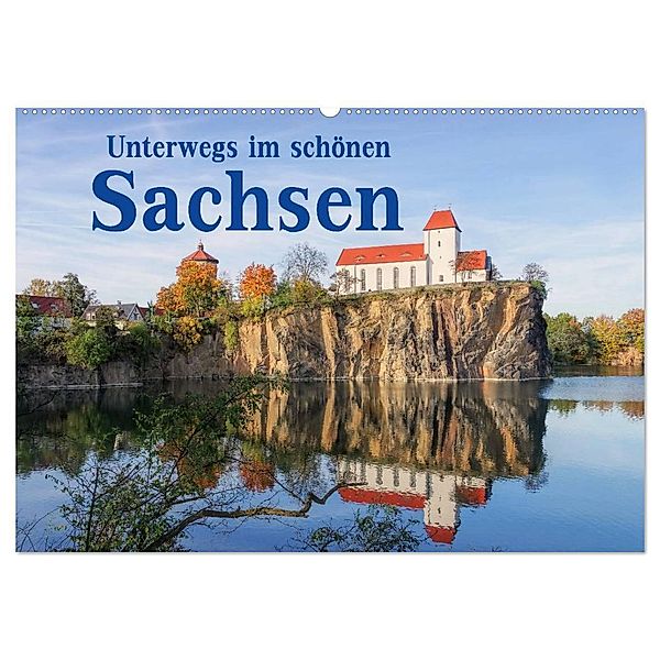 Unterwegs im schönen Sachsen (Wandkalender 2025 DIN A2 quer), CALVENDO Monatskalender, Calvendo, LianeM