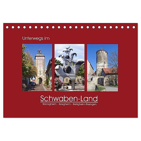 Unterwegs im Schwaben-Land (Tischkalender 2025 DIN A5 quer), CALVENDO Monatskalender, Calvendo, Angelika keller