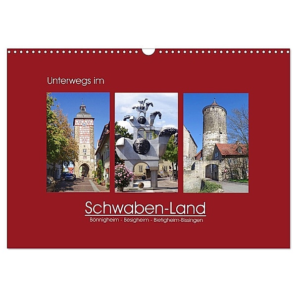 Unterwegs im Schwaben-Land (Wandkalender 2025 DIN A3 quer), CALVENDO Monatskalender, Calvendo, Angelika keller