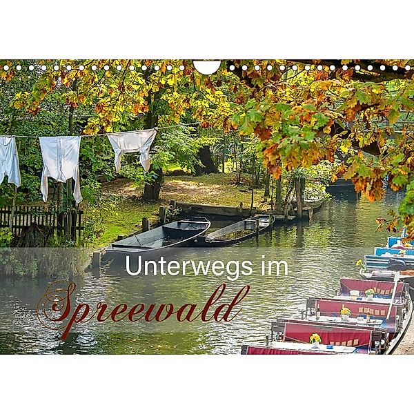 Unterwegs im Spreewald (Wandkalender 2023 DIN A4 quer), Johann Pavelka