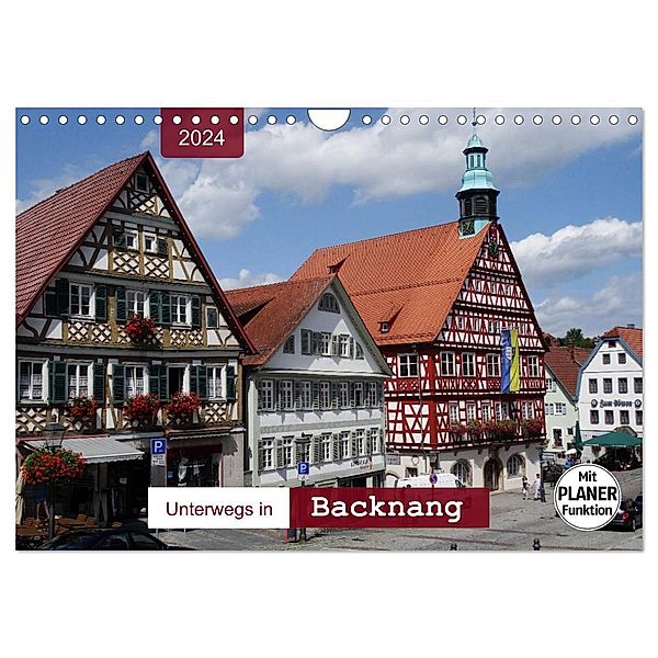 Unterwegs in Backnang (Wandkalender 2024 DIN A4 quer), CALVENDO Monatskalender, Angelika keller
