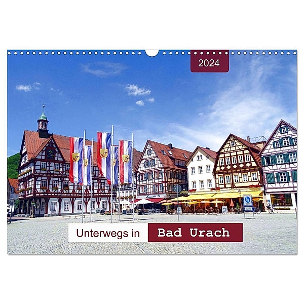 Unterwegs in Bad Urach (Wandkalender 2024 DIN A3 quer), CALVENDO Monatskalender, Angelika keller