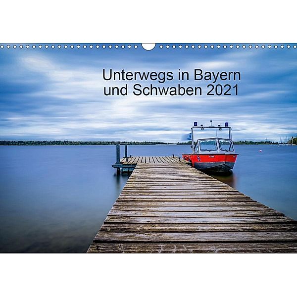 Unterwegs in Bayern und Schwaben 2021 (Wandkalender 2021 DIN A3 quer), Eduard Martin - Fotografie