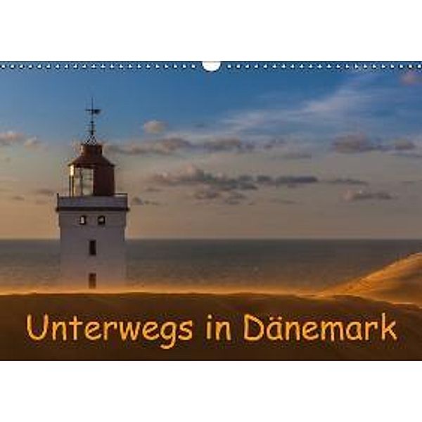 Unterwegs in Dänemark (Wandkalender 2015 DIN A3 quer), HeschFoto