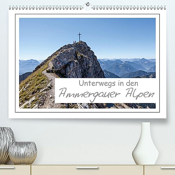 Unterwegs in den Ammergauer Alpen (Premium-Kalender 2020 DIN A2 quer), Andreas Vonzin