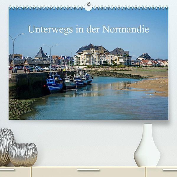 Unterwegs in der Normandie (Premium, hochwertiger DIN A2 Wandkalender 2023, Kunstdruck in Hochglanz), Alain Gaymard