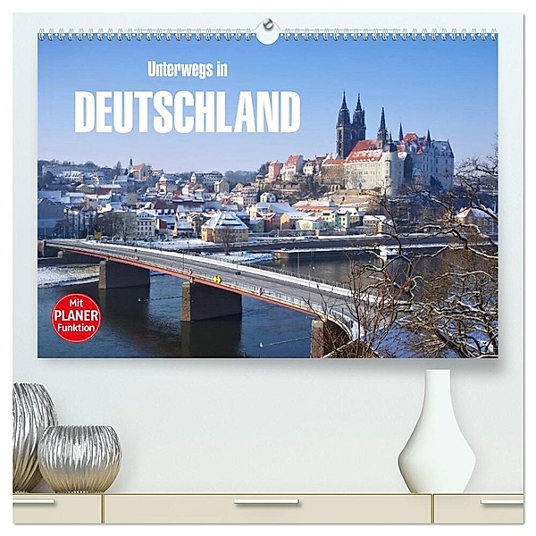 Unterwegs in Deutschland (hochwertiger Premium Wandkalender 2024 DIN A2 quer), Kunstdruck in Hochglanz, LianeM
