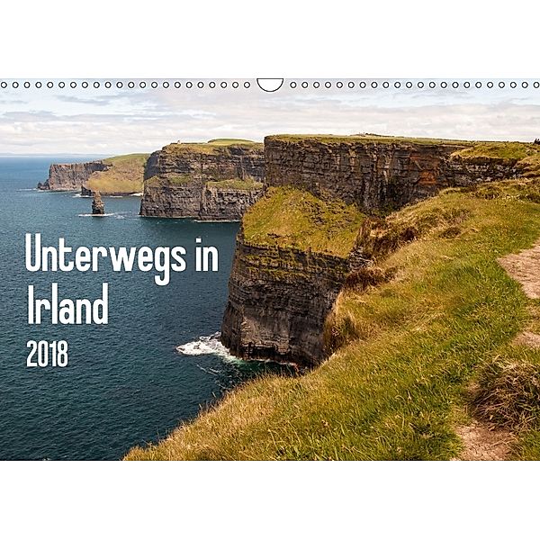 Unterwegs in Irland / CH-Version (Wandkalender 2018 DIN A3 quer), Daniela Scholz