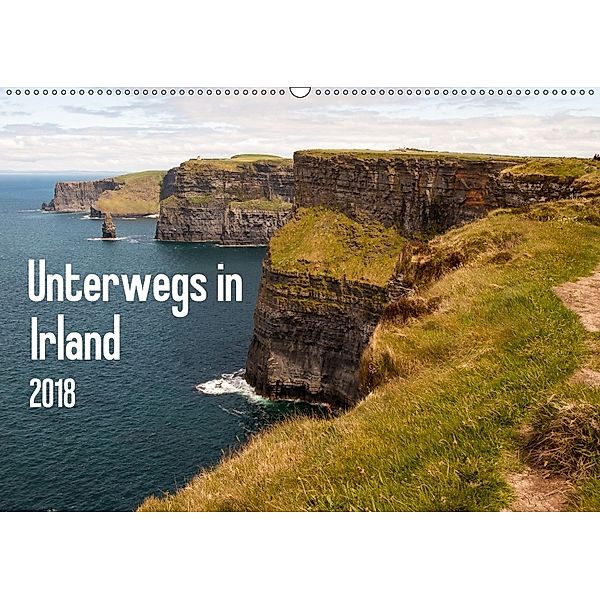 Unterwegs in Irland (Wandkalender 2018 DIN A2 quer), Daniela Scholz