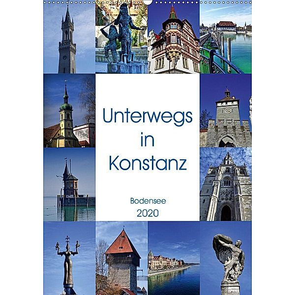 Unterwegs in Konstanz (Wandkalender 2020 DIN A2 hoch)